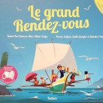 Le Grand Rendez-Vous (2016)